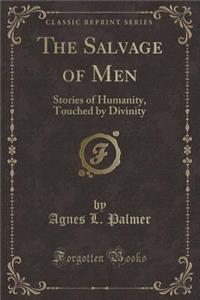 The Salvage of Men