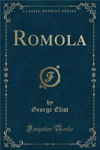 Romola (Classic Reprint)