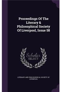 Proceedings of the Literary & Philosophical Society of Liverpool, Issue 58