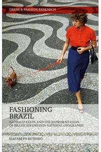 Fashioning Brazil