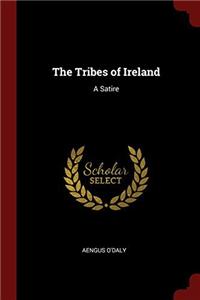 The Tribes of Ireland: A Satire