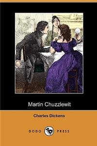Martin Chuzzlewit (Dodo Press