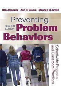 Preventing Problem Behaviors