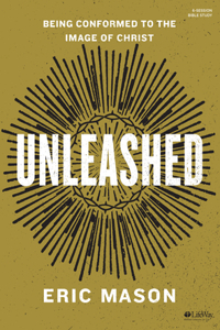 Unleashed - Bible Study Book