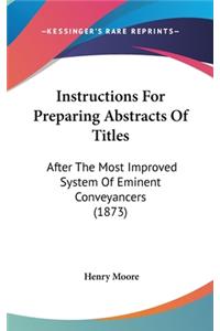 Instructions For Preparing Abstracts Of Titles