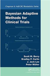 Bayesian Adaptive Methods for Clinical Trials