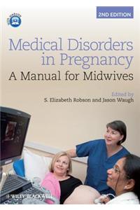 Medical Disorders in Pregnancy