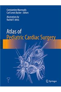 Atlas of Pediatric Cardiac Surgery