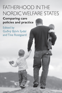 Fatherhood in the Nordic Welfare States