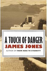 A Touch of Danger