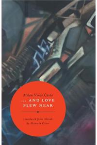 ... and Love flew near