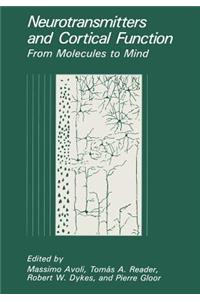 Neurotransmitters and Cortical Function