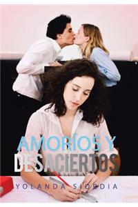 Amorios y Desaciertos