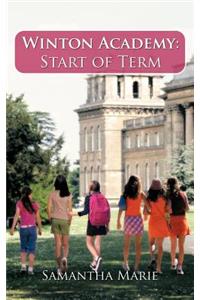 Winton Academy: Start of Term