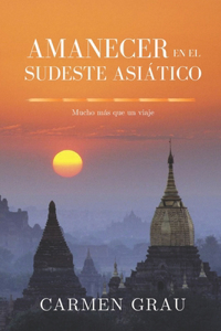 Amanecer en el Sudeste Asiático