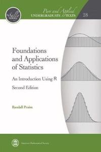 Foundations and Applications of Statistics