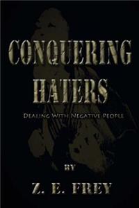 Conquering Haters