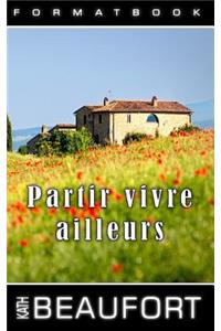 Partir vivre ailleurs