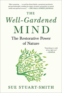 Well-Gardened Mind