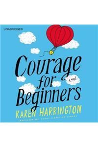 Courage for Beginners