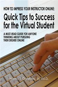 How to Impress Your Instructor Online