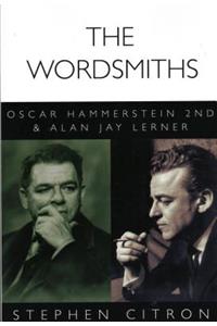 Citron Stephen The Wordsmights Oscar Hammerstein & Alan Jay Lerner Bk