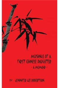 Musings of a First Chinese Daughter