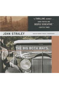 The Big Both Ways Lib/E