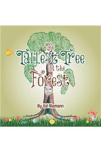 Tallest Tree in the Forest