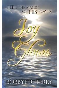 Joy Glows