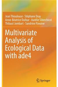 Multivariate Analysis of Ecological Data with Ade4