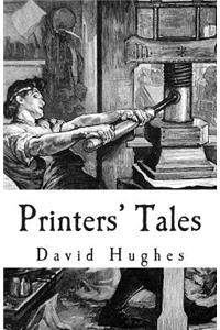 Printers' Tales