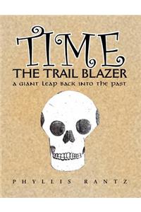 Time the Trail Blazer