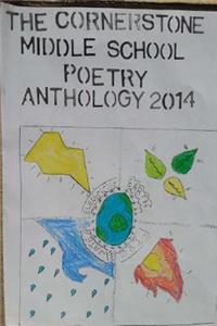 Cornerstone Middle School Poetry Anthology 2014