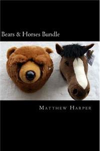 Bears & Horses Bundle