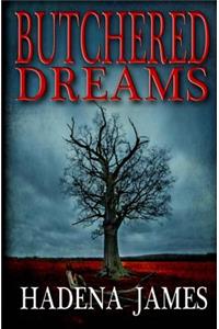 Butchered Dreams