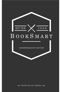 Better Than Booksmart