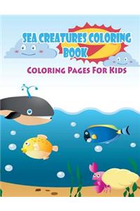 Coloring Pages For Kids Sea Creatures Coloring Book