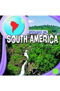 Spotlight on South America