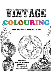 Vintage Colouring for Adults and Children