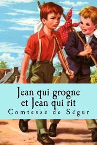 Jean Qui Grogne Et Jean Qui Rit