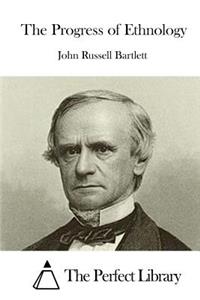 The Progress of Ethnology