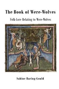 The Book of Were-Wolves