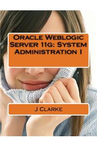 Oracle Weblogic Server 11g