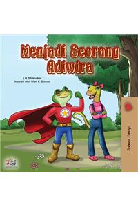 Being a Superhero (Malay Children's book)