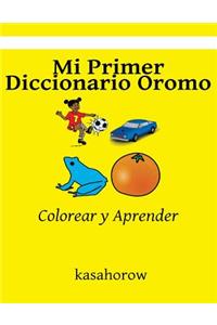 Mi Primer Diccionario Oromo: Colorear y Aprender