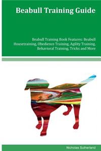 Beabull Training Guide Beabull Training Book Features