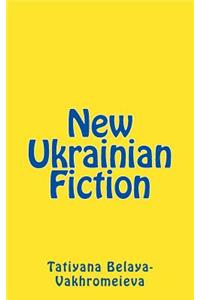 New Ukrainian Fiction