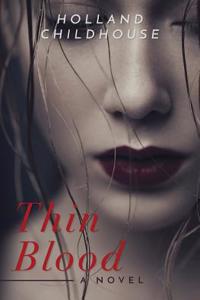 Thin Blood