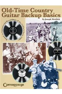 Old Time Country Guitar Backup Basics